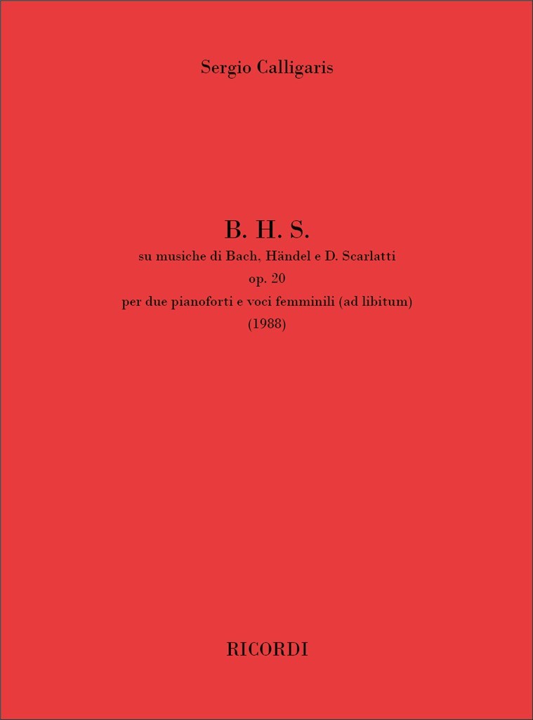 B. H. S. su musiche di Bach, Händel e D. Scarlatti